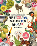 Chronicle Books - Extraordinary Things Sticker Book