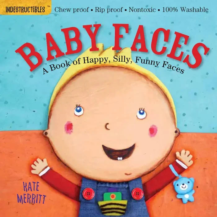 Indestructibles Book: Baby Faces Book of Emotions