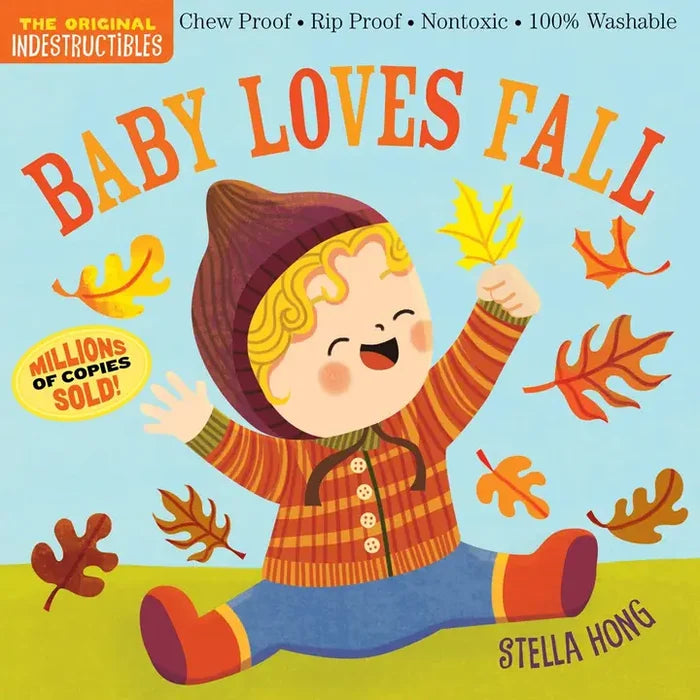 Indestructibles Book: Baby Loves Fall