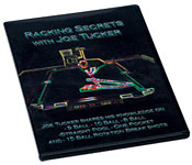 Joe Tucker's Racking Secrets