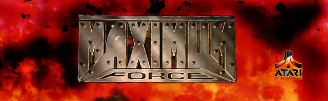 Maximum Force Arcade Marquee - Escape Pod Online