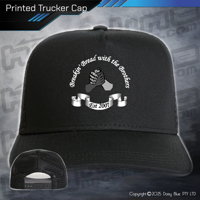 Printed Trucker Cap - Breakin' Bread with the Brothers