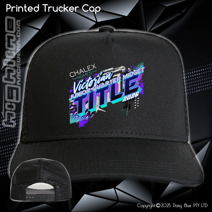 Printed Trucker Cap - Chalex Homes Junior Quarter Midget Vic Title 2026