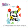 School Lunch Squad Template & Digital Cut File