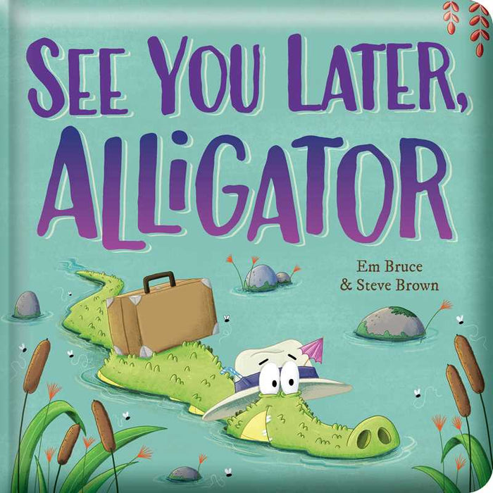See You Later, Alligator