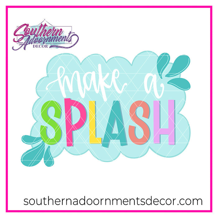 Splash Sign Template & Digital Cut File