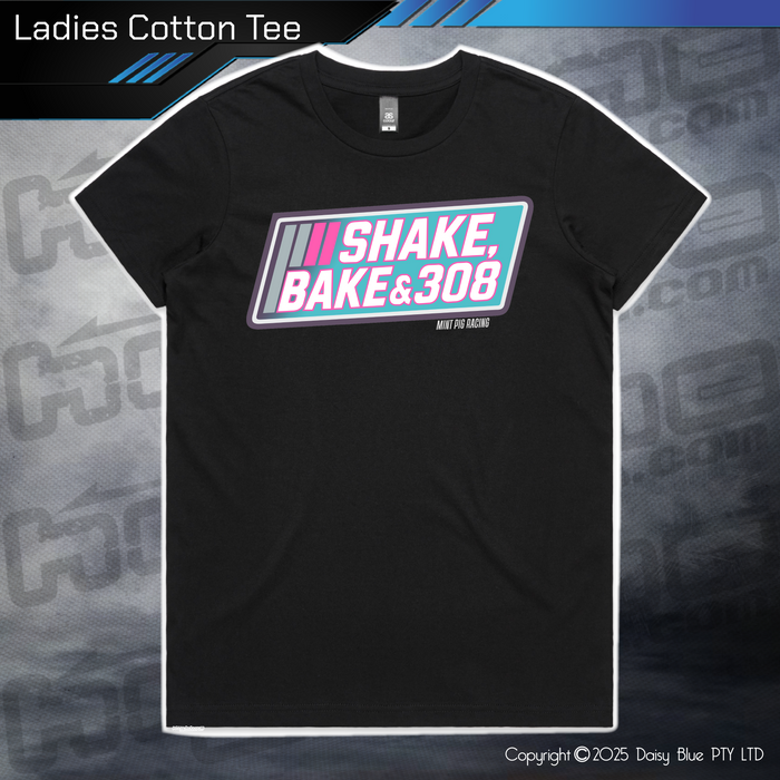 Tee - Shake, Bake & 308