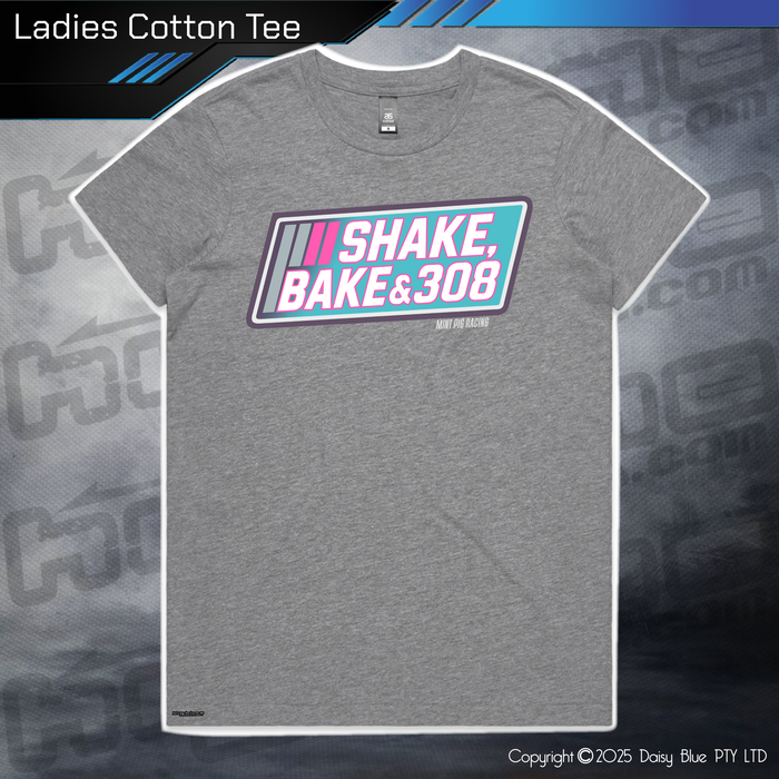 Tee - Shake, Bake & 308