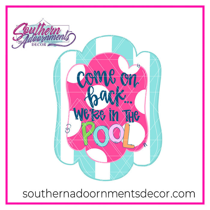 We're in the Pool Template & Digital Cut File
